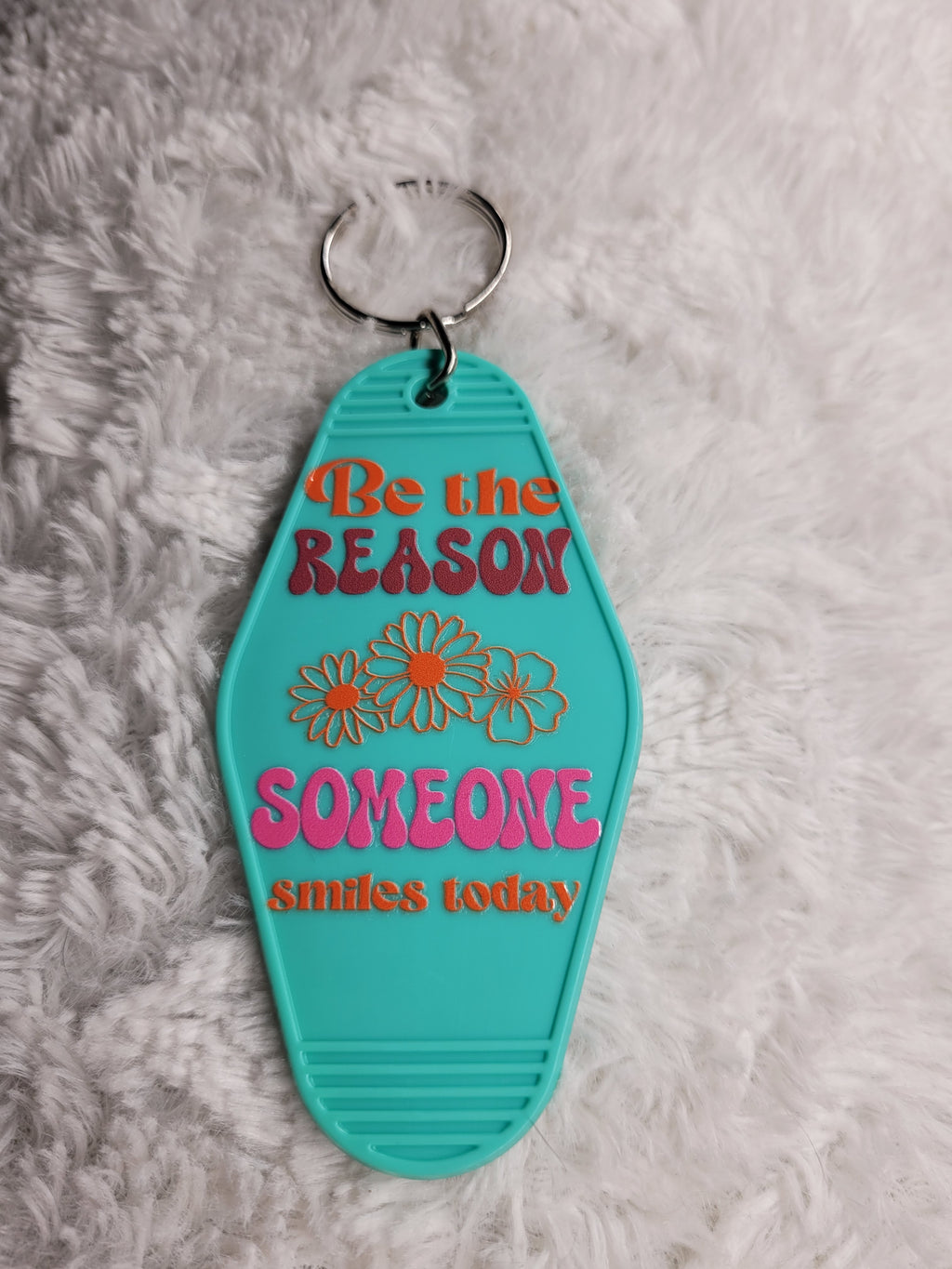 Nyckelring - Be the reason someone smiles today